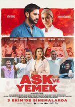 Watch Aşk ve Yemek 0123movies