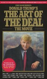 Watch Donald Trump\'s The Art of the Deal: The Movie 0123movies