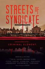 Watch Streets of Syndicate 0123movies