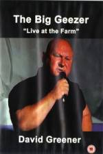 Watch The Big Geezer Live At The Farm 0123movies