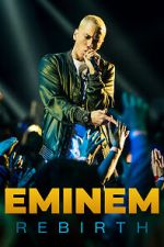 Watch Eminem: Rebirth 0123movies