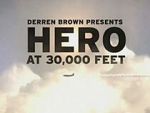 Watch Derren Brown: Hero at 30,000 Feet (TV Special 2010) 0123movies
