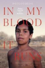 Watch In My Blood It Runs 0123movies