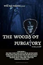 Watch The Woods of Purgatory 0123movies