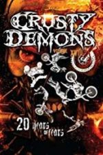 Watch Crusty Demons 18: Twenty Years of Fear 0123movies