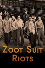 Watch Zoot Suit Riots 0123movies