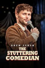 Watch Drew Lynch: The Stuttering Comedian 0123movies