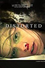 Watch Distorted 0123movies