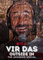 Watch Vir Das: Outside in - The Lockdown Special 0123movies