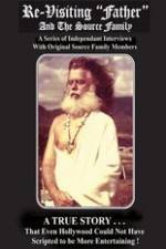 Watch Re-Visiting Father and The Source Family 0123movies