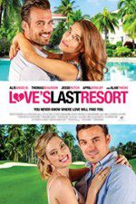 Watch Love\'s Last Resort 0123movies