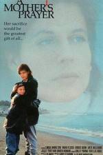 Watch A Mother's Prayer 0123movies