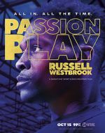 Watch Passion Play: Russell Westbrook 0123movies