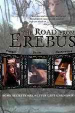 Watch The Road from Erebus 0123movies