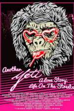 Watch Another Yeti a Love Story: Life on the Streets 0123movies