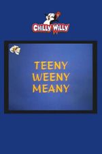 Watch Teeny Weeny Meany 0123movies