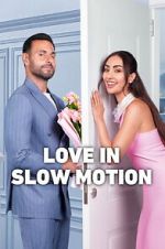 Watch Love in Slow Motion 0123movies
