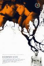 Watch Downriver 0123movies