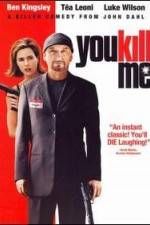 Watch You Kill Me 0123movies