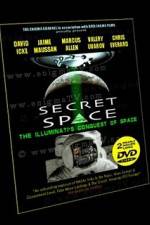 Watch Secret Space Volume 1: The Illuminati�s Conquest of Space 0123movies