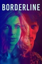 Watch Borderline 0123movies