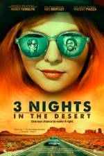 Watch 3 Nights in the Desert 0123movies
