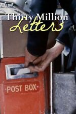 Watch Thirty Million Letters 0123movies