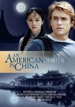 Watch An American in China 0123movies