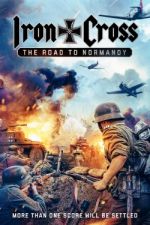 Watch Iron Cross: The Road to Normandy 0123movies
