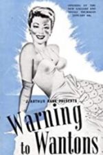 Watch Warning to Wantons 0123movies