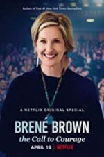 Watch Bren� Brown: The Call to Courage 0123movies