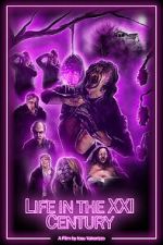 Watch Life in the XXI Century (Short 2021) 0123movies
