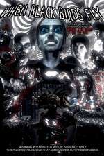 Watch When Black Birds Fly 0123movies