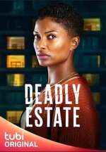 Watch Deadly Estate 0123movies