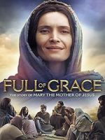 Watch Full of Grace 0123movies