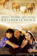 Watch A Father's Choice 0123movies