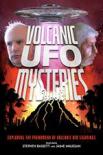 Watch Volcanic UFO Mysteries 0123movies