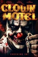 Watch Clown Motel: Spirits Arise 0123movies
