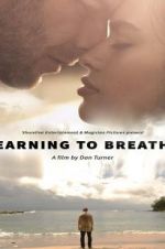Watch Learning to Breathe 0123movies
