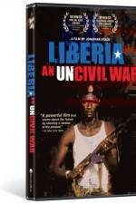 Watch Liberia An Uncivil War 0123movies