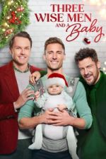 Watch Three Wise Men and a Baby 0123movies