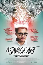 Watch A Savage Art: The Life & Cartoons of Pat Oliphant 0123movies