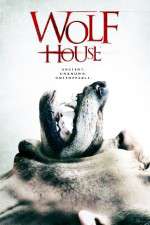 Watch Wolf House 0123movies
