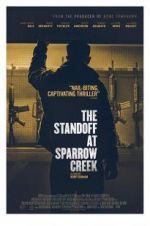 Watch The Standoff at Sparrow Creek 0123movies