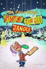 Watch Ed, Edd n Eddy’s Jingle Jingle Jangle 0123movies
