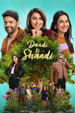Watch Daadi Ki Shaadi 0123movies