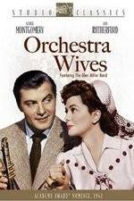 Watch Orchestra Wives 0123movies