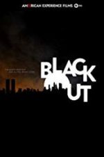 Watch American Experience: The Blackout 0123movies