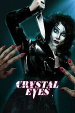 Watch Crystal Eyes 0123movies