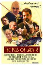 Watch The Kiss of Lady X 0123movies